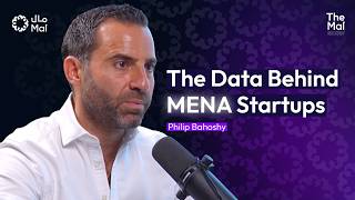 The MENA Startup Boom Is Hiding an Uncomfortable Truth | The Mal Show (Podcast) With Philip Bahoshy