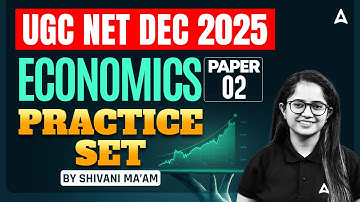 UGC NET Economics Practice Paper | UGC NET Economics Paper 2 By Shivani Sharma