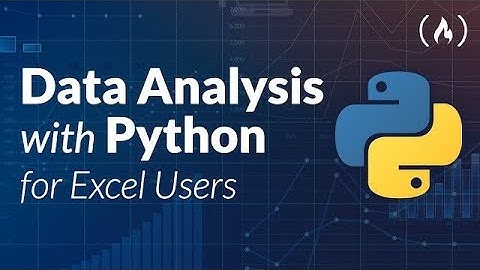 Data Analysis with Python for Excel Users   Full Course
