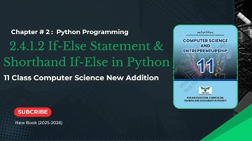 2.4.1.2 If-Else Statement & Shorthand If-Else in Python | Class Activity | Ch-2 11th Class Computer