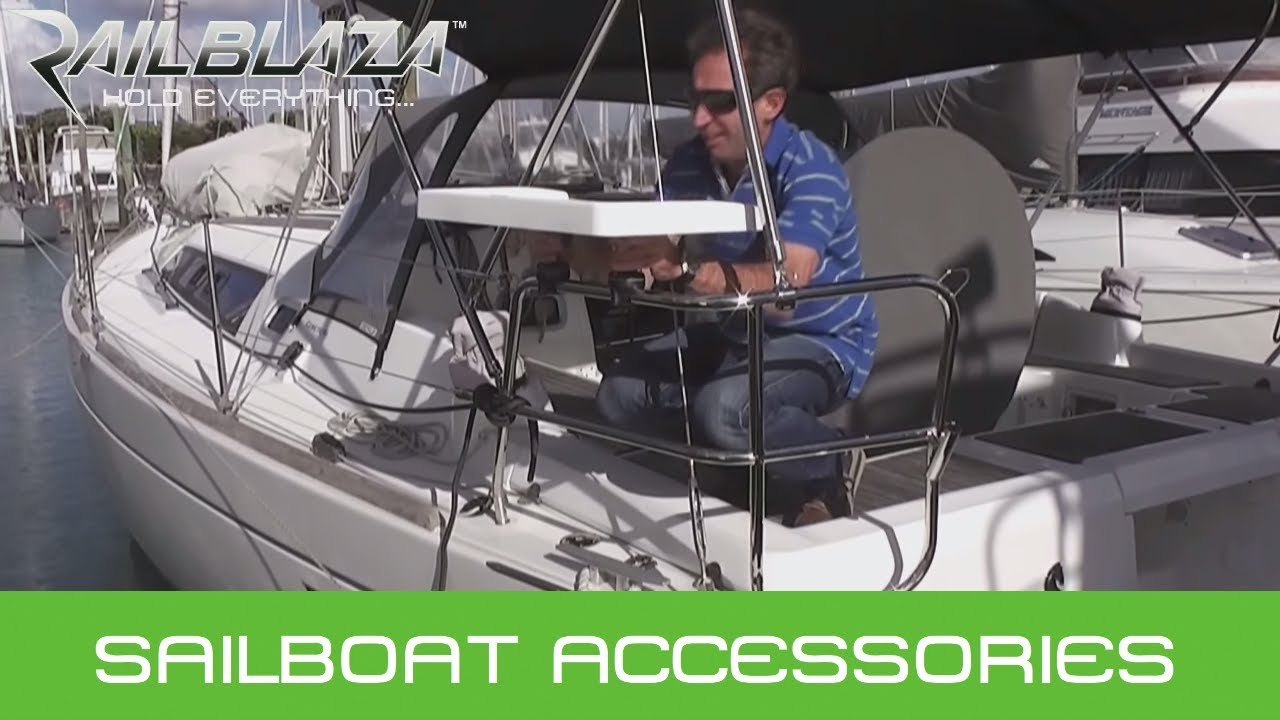 Sail Boat Accessories & Mounts from RAILBLAZA YouTube