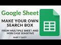 Google sheet  make your own search box data from multiple sheet