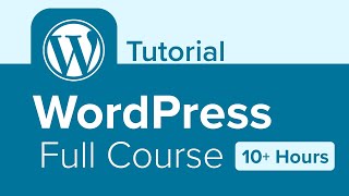 wordpress full course tutorial (10  hours)