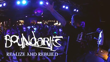 Boundaries - Realize and Rebuild (Official Music Video)