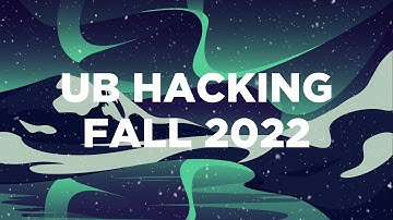 UB Hacking Fall 2022 Recap