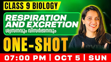 Class 9 Biology | Respiration and Excretion/ ശ്വസനവും വിസർജനവും | Oneshot | Exam Winner