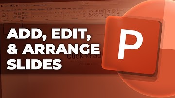 How to Add, Edit, and Arrange Slides in PowerPoint