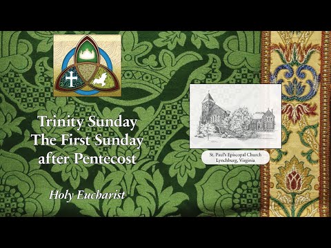 The First Sunday After Pentecost