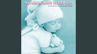 Brahms Lullaby - Baby Sleep Music, Natural Baby Sleep Aid & Baby Lullaby Academy