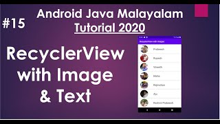 Android Java Malayalam Tutorial 2020 - 15 -  RecyclerView with Circular ImageView and TextView.