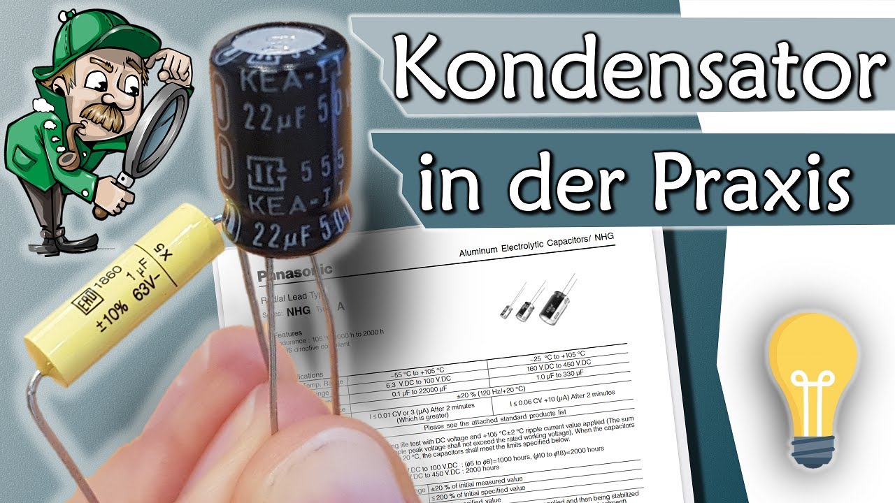 Kondensator – Elektrotechnik einfach erklärt