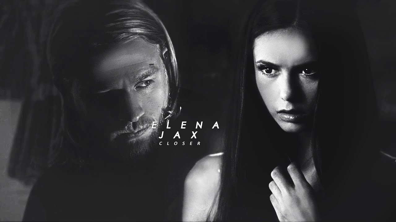 jax;elena ✠ closer.