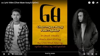 Video thumbnail of "မေ Lyric Video (Chan Myae Aung & SpiDer)"