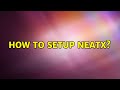 Ubuntu how to setup neatx