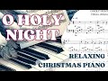 O HOLY NIGHT | Piano relaxant de Noël | Relaxing Christmas Easy Pianocover | Рождество на фортепиано