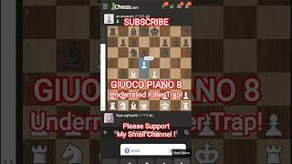 💥 GIUOCO PIANO 8: Underrated Killer Trap!