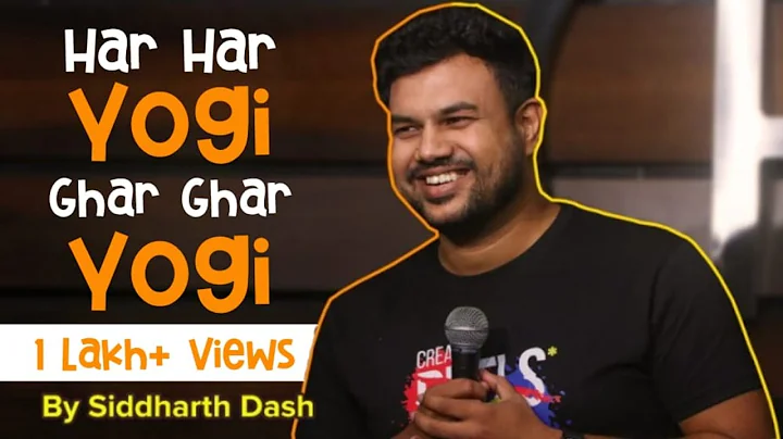 Har Har Yogi Ghar Ghar Yogi | Stand Up Comedy | Siddharth Dash