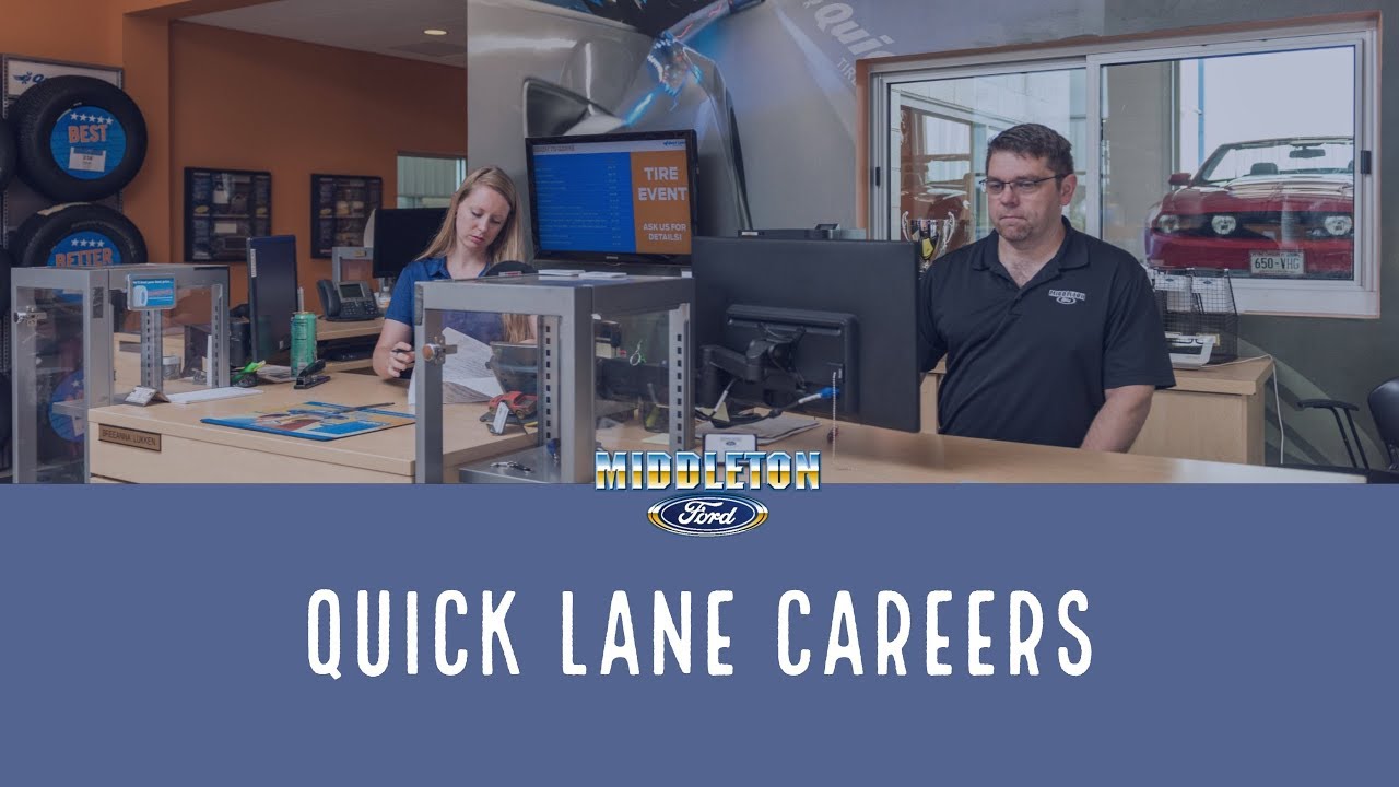 Middleton Ford Quick Lane Careers YouTube