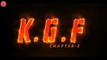 KGF CHAPTER 2 Intro In Kinemaster || in Hindi || Kinemaster Tutorial || Kinemaster video editing