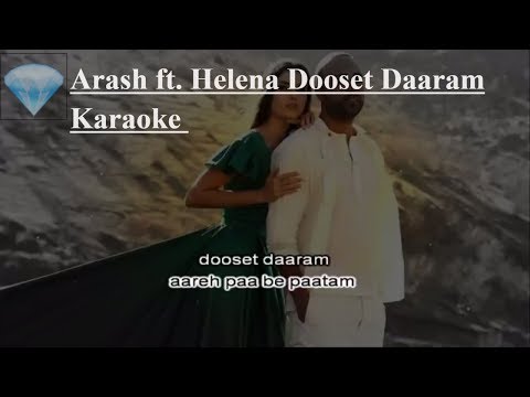 Arash feat. Helena - Dooset Daram (текст и перевод песни) Караоке