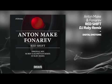 Anton Make & Fonarev - Red Shift (DJ Ruby Remix) [Digital Emotions]