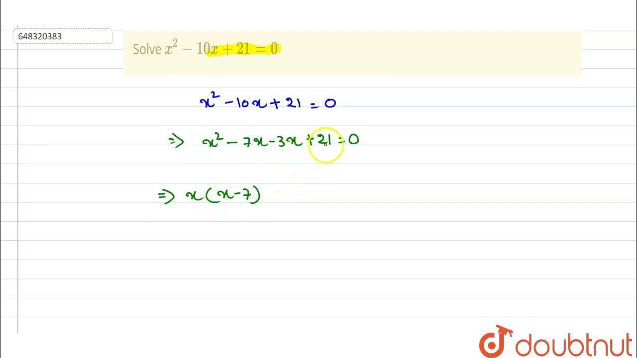 Solve X 2 10x 21 0 n 12 QUADRATIC EQUATIONS EXPRESSIONS solve-x-2-10x-21-0-n-12-quadratic-equations-expressions