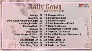 Full Album Rafly Gowa Dan Kawan Kawan
