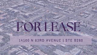 Office Space for Lease in Peoria | 14100 N 83rd Avenue | B280 Net Worth