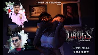 DRUGS | Trailer 2 | Debasish Ganguly | Sudipa Dutta | Sobuj Sarkar ...