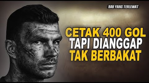 "Edin Džeko: Dari Bocah Kelaparan di Sarajevo ke Sang Gladiator Man City, AS Roma dan Inter Milan