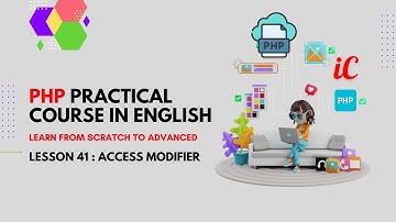 PHP Practical Course in English : 41 - access modifier