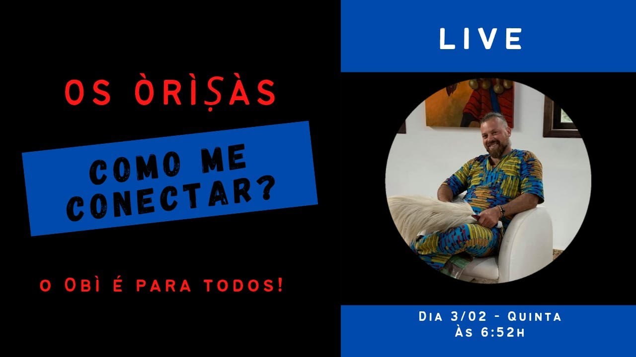 Live Conexão Orixas - Oráculo de Obì