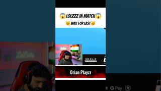 |lolzzz gaming||stremer in match|#bgmi #shorts #shortsfeed #viral #funnygameplay #Orianplayzz