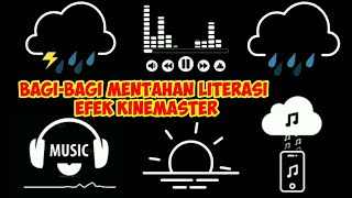 Bagi-bagi Mentahan efek Quotes Literasi || efek Literasi kinemaster