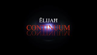 Ēlijaħ - Continuum (Official Lyric Video)