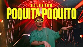 GOLDBAUM - Poquita poquito (Original mix)