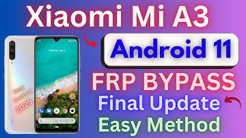 Xiaomi Mi A3 Frp Bypass Android 11 Update || Google Account Bypass Without PC New Security 2022