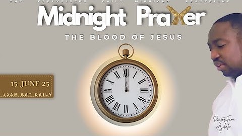 The Blood of Jesus | Commanding The Day Midnight Prayer Live | AGRESSIVE PRAYER | Morning Prayer