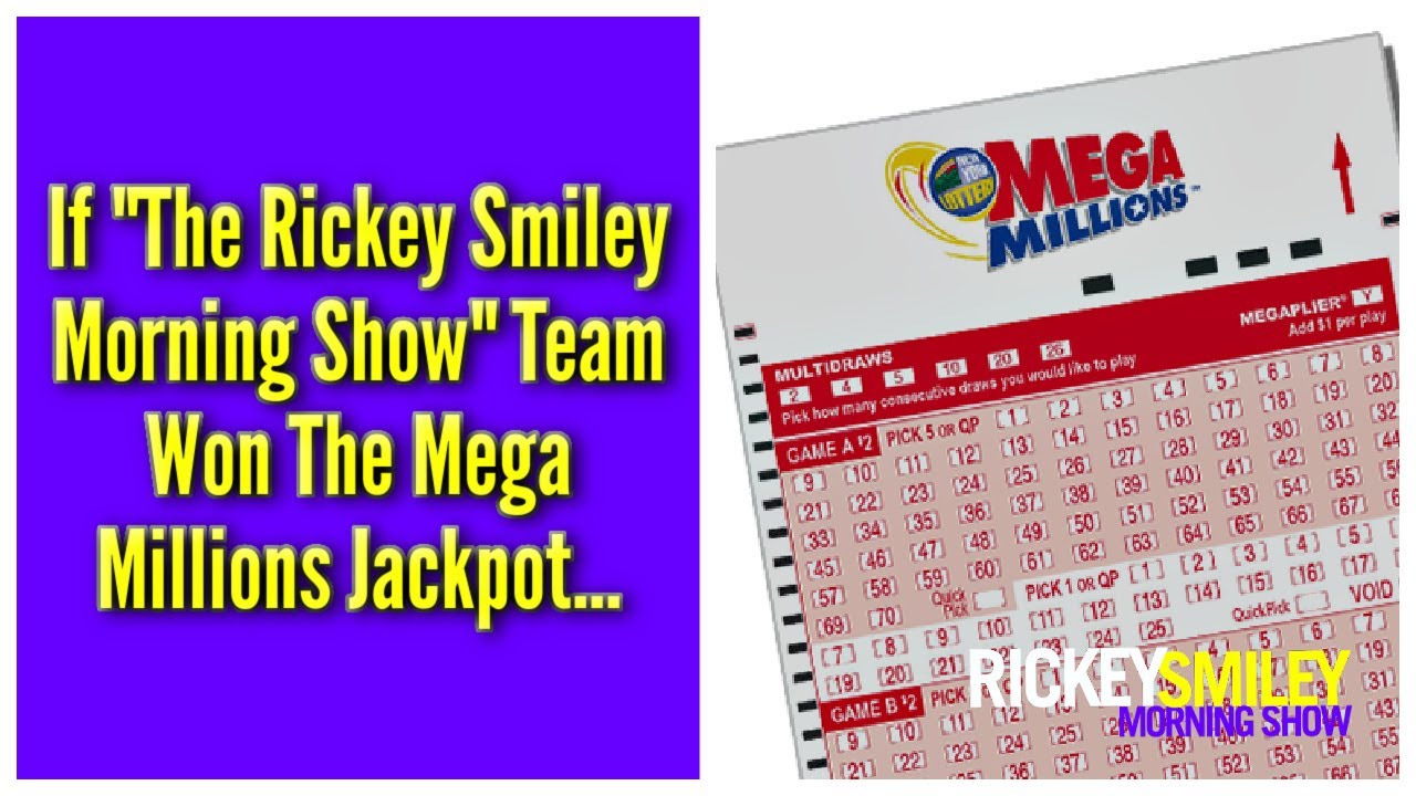 If We Won The Mega Millions Jackpot…