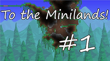 Terraria Minilands - Starting Anew - Ep 1