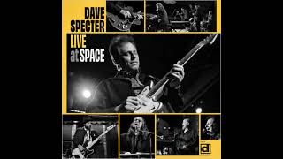 Dave Specter ⭐  Live At Space ⭐ Blues From The Inside Out Live⭐. ((*2025*))