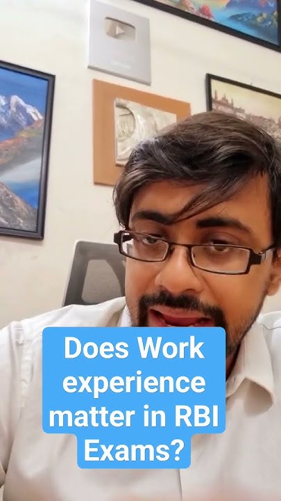 Does Work Experience Matter In RBI Exams exampreparation does-work-experience-matter-in-rbi-exams-exampreparation