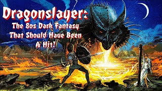 Dragonslayer: The 80s Dark Fantasy That Should Have Been A Hit