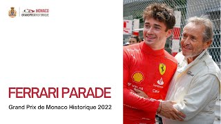 Ferrari Parade - Grand Prix de Monaco Historique 2022