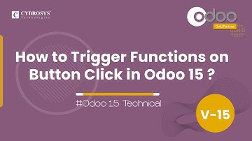 How to Trigger Functions on Button Click in Odoo 15 | Odoo 15 Development Tutorial