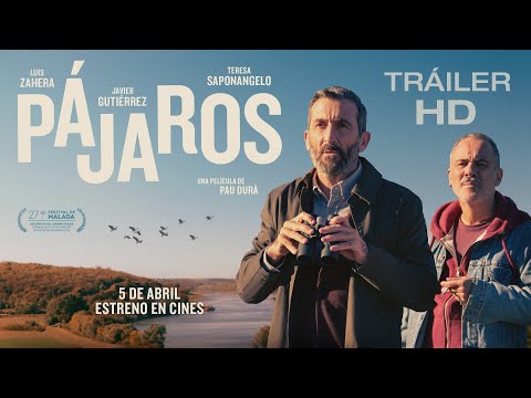 PÁJAROS. Tráiler oficial. 5 de abril en cines.