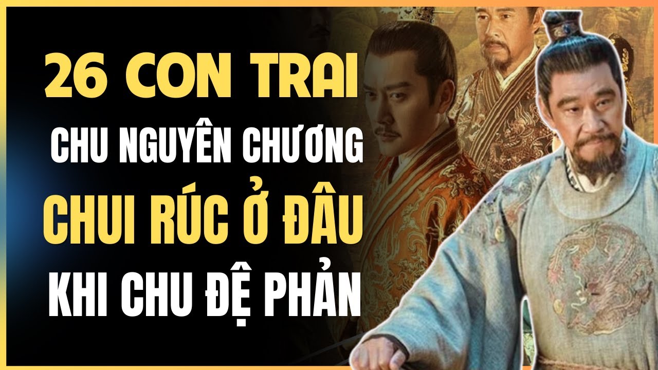 Tại Sao Khi CHU ĐỆ Tạo Phản Không Ai Can Thiệp? Sau Khi Lên Ngôi Lại Xóa Sổ Hết Phi Tần, Gi et Chau