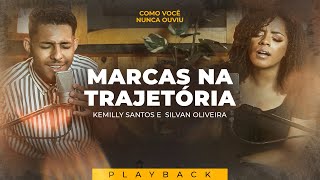 Marcas Na Trajetria  Kemilly Santos E Silvan Oira como Voc Nunca Ouviu Playback