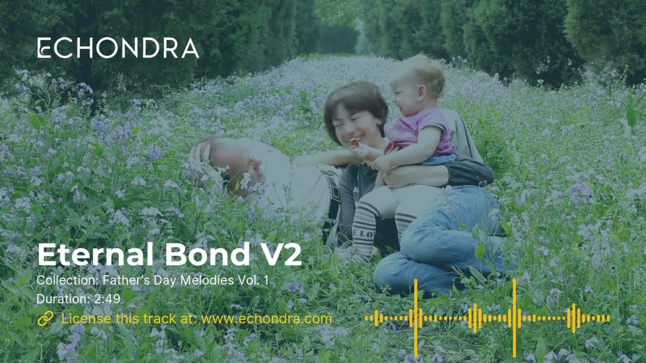 Eternal Bond (Father’s Day Melodies Vol. 1) V2