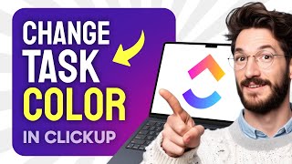 How to CHANGE Task Color in ClickUp (Step by Step)